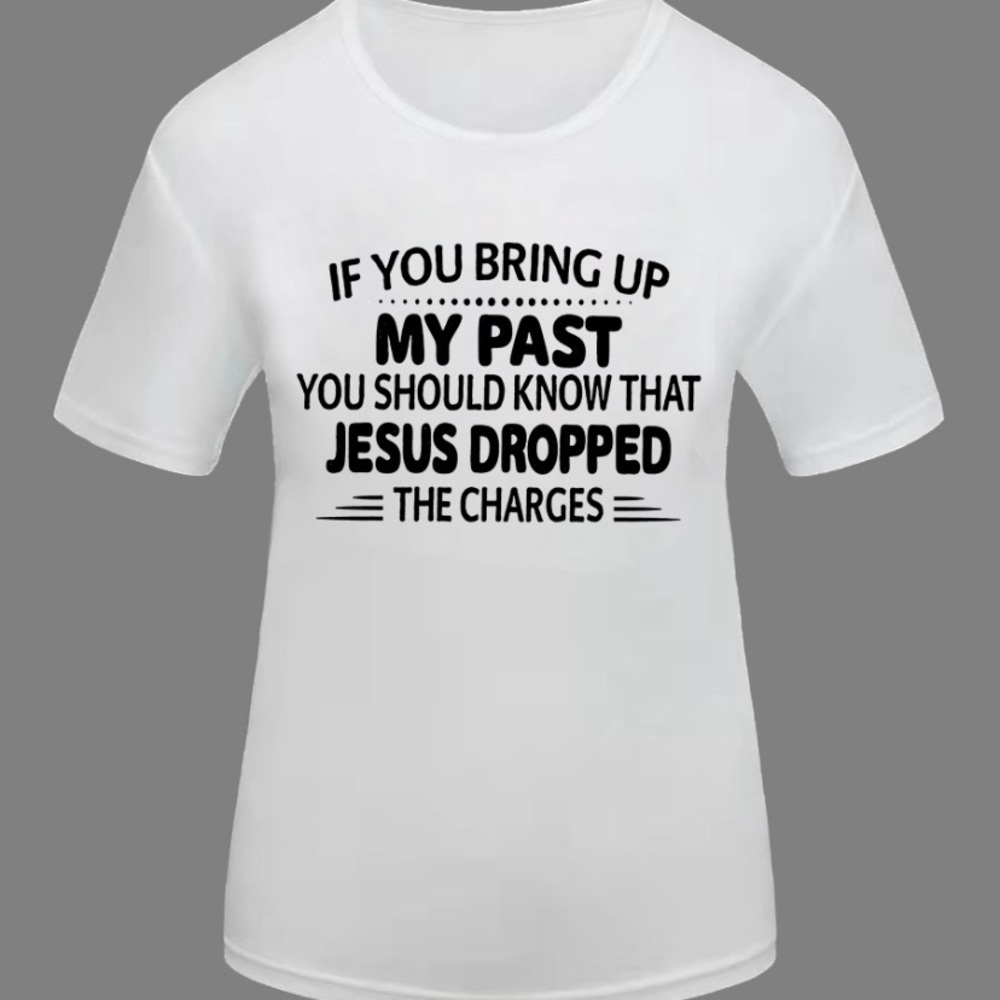 Women’s Plus Size  My Past T-Shirt